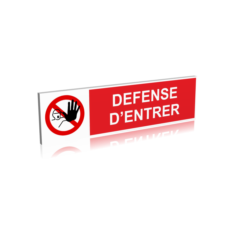 Défense d'entrer