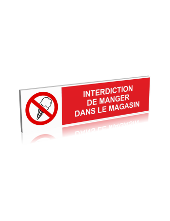 Interdiction de manger dans le magasin