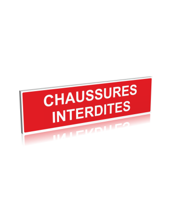 Panneau Chaussures Interdites Signaletique Interdiction