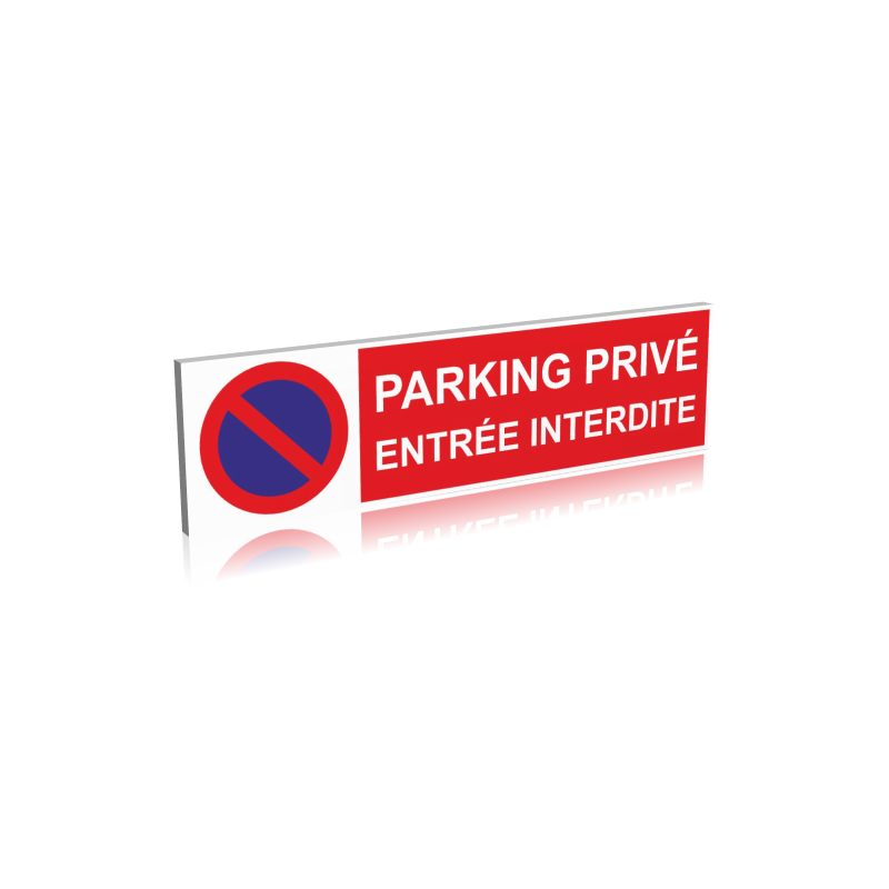 Autocollant parking privé. Utilisation extérieure / intérieure