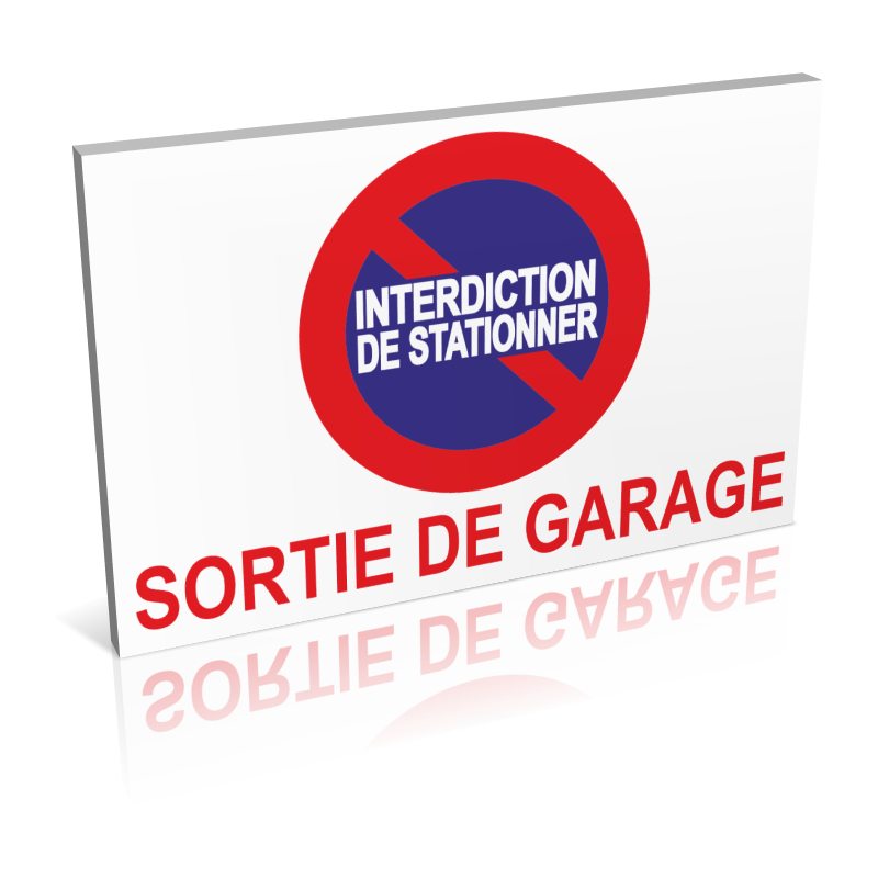 PORTAIL PARKING SORTIE GARAGE STATIONNEMENT INTERDIT PANNEAU